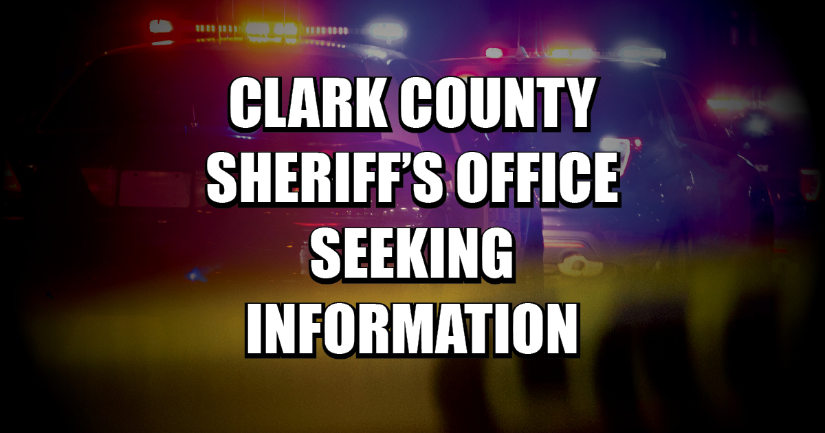 Clark County Sheriff seeking assistance identifying vehicle owner