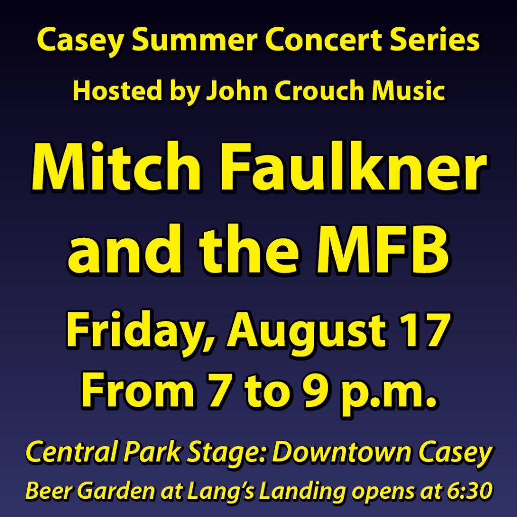Casey Summer Concert Series presents: Mitch Faulkner & the MFB
