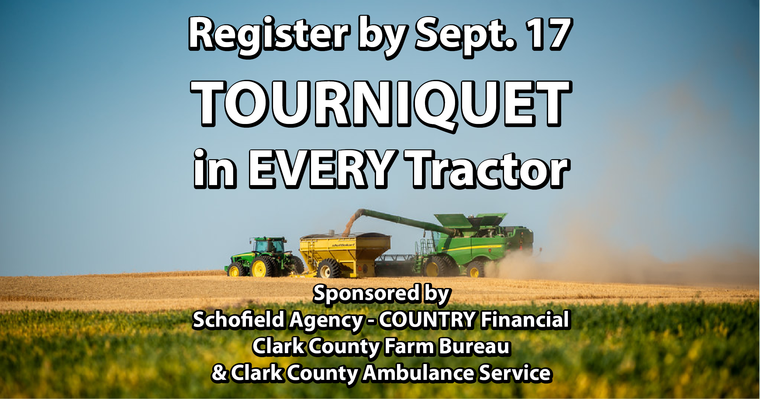 Tourniquet in Every Tractor Event will Supply Local Farmers with Life-Saving Supplies and Training