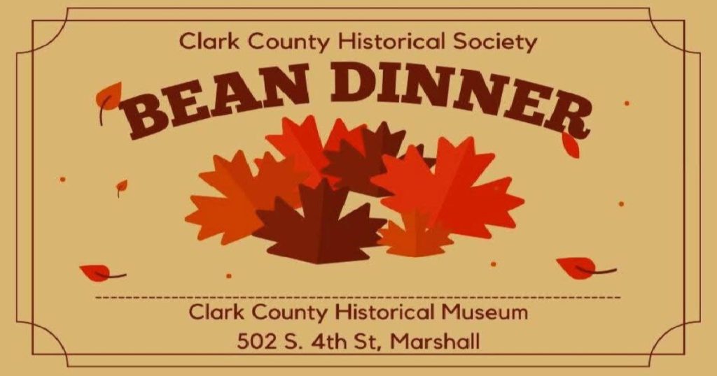 Clark County Historical Society to host Bean Dinner Saturday, October 18, 2025