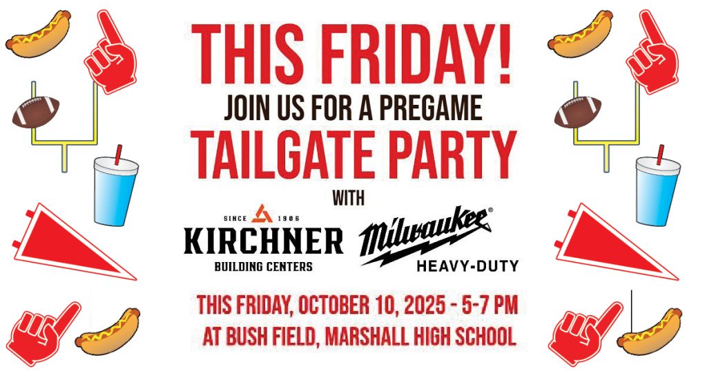 Kirchner Building Centers & Milwaukee Tools Pregame Tailgate Party Friday, October 10