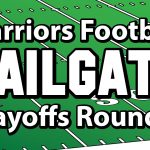 Warriors Tailgate to be held at Nokomis before Round 2 Playoff Game