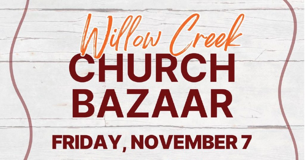 Willow Creek Church Bazaar to be held at Martinsville Community Center