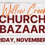 Willow Creek Church Bazaar to be held at Martinsville Community Center